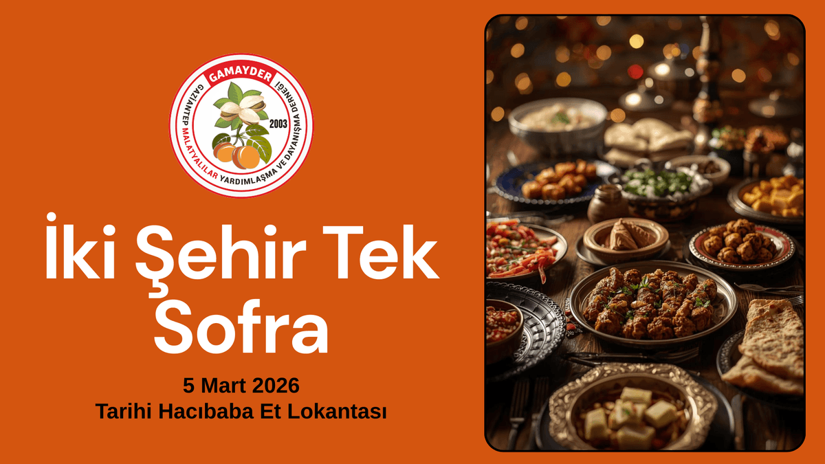 İki Şehir Tek Sofra - Hemşehri İftarı 2026